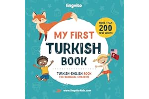 My First Turkish Book. Turkish-English Book for Bilingual Children: Turkish-English children's book with illustrations for ki