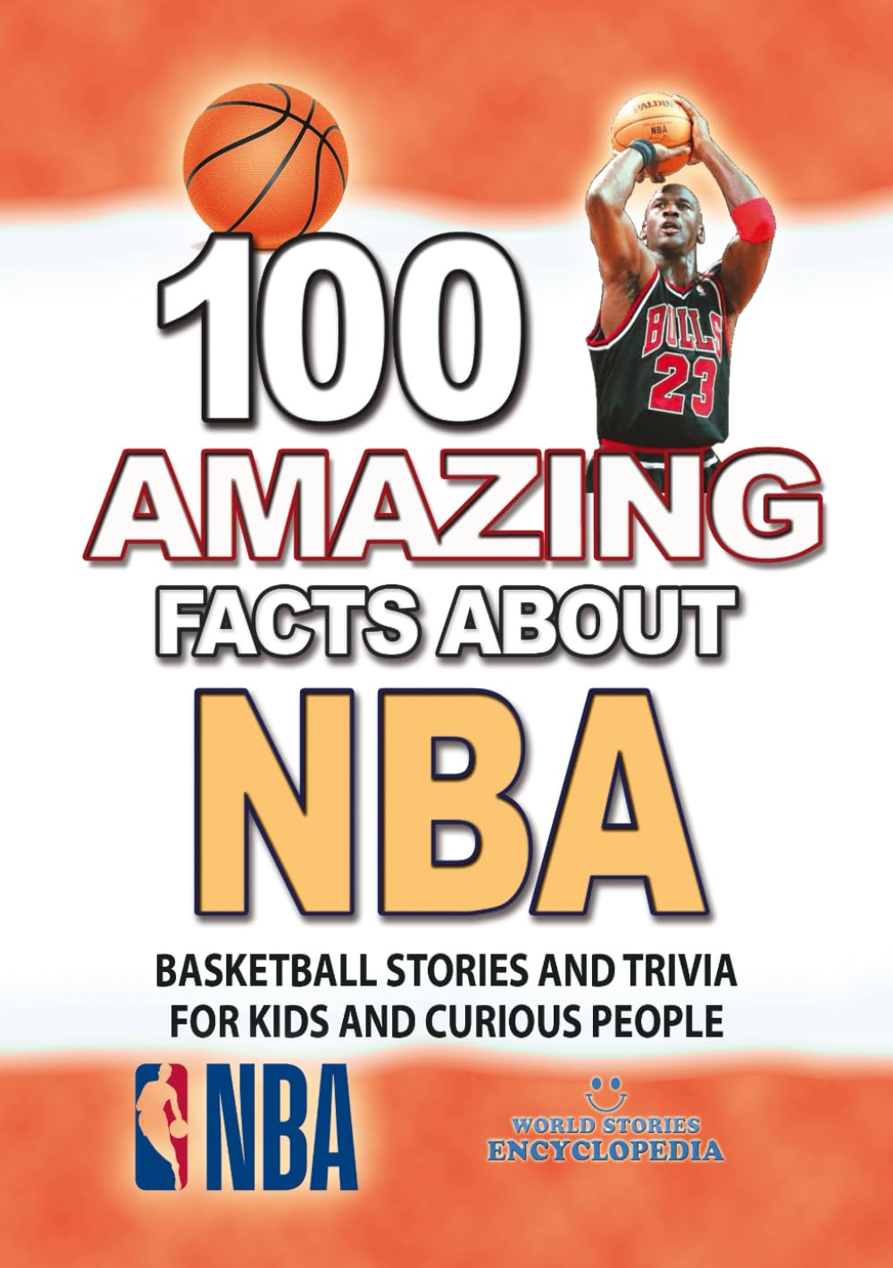 Mua 100 AMAZING FACTS ABOUT NBA Inspirational Basketball Stories and