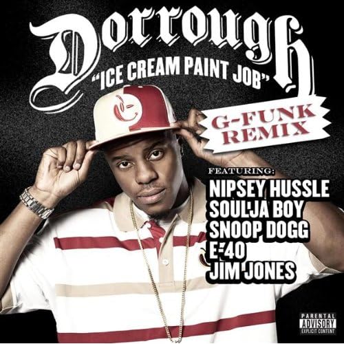 Ice Cream Paint Job (gfunk Remix) [Explicit] by Dorrough & Dorrough on