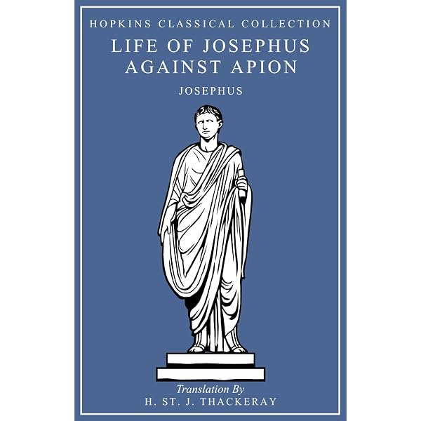 Life of Josephus, Against Apion: Greek and English Parallel