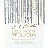 C. S. Lewis' Little Book of Wisdom: Meditations on Faith, Life, Love, and Literature