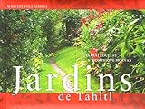 Jardins de Tahiti (French Edition) by 