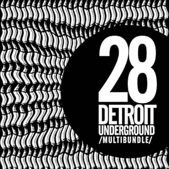 28 Detroit Underground Multibundle By Various Artists On Amazon Music Amazon Com