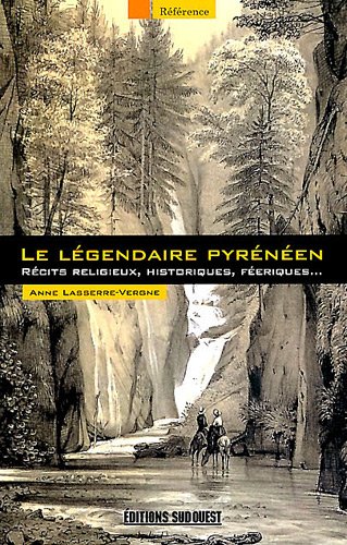 Le  légendaire pyrénéen