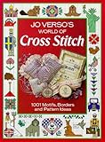 Jo Verso's World of Cross Stitch: 1001 Motifs, Borders and Pattern Ideas by Jo Verso