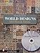 World Designs: 1200 Historic Patterns (Schiffer Books) by 