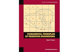 Fundamental Principles of Reservoir Engineering: Textbook 8