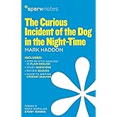 The Curious Incident of the Dog in the Night-Time (SparkNotes Literature Guide) (Volume 25) (SparkNotes Literature Guide Seri