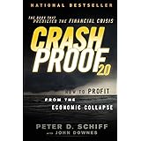 Crash Proof 2.0: How to Profit From the Economic Collapse