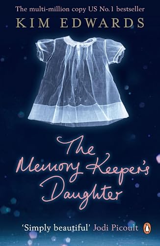 #48 — The Memory Keeper's Daughter (Penguin by Hand)