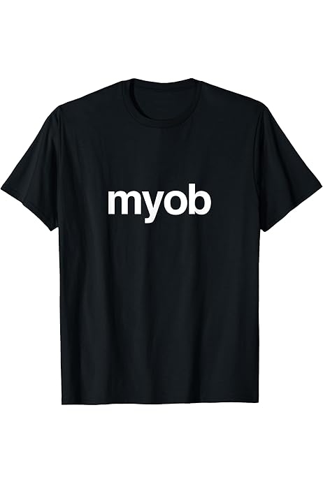 Amazon.com: MYOB Mind Your Own Business: in2019 expression 
