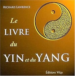 Le  livre du yin et du yang