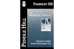 The Prophetic Stream (Pendle Hill Pamphlets Book 256)