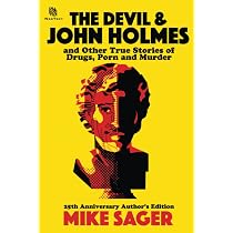 The Road Through Wonderland: Surviving John Holmes: Schiller, Dawn ...