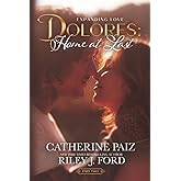 DOLORES: Home at Last (Expanding Love)--Part Two