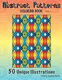 Abstract Patterns Coloring Book: 50 Unique Illustrations