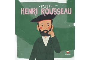 Meet Henri Rousseau (Meet the Artist)