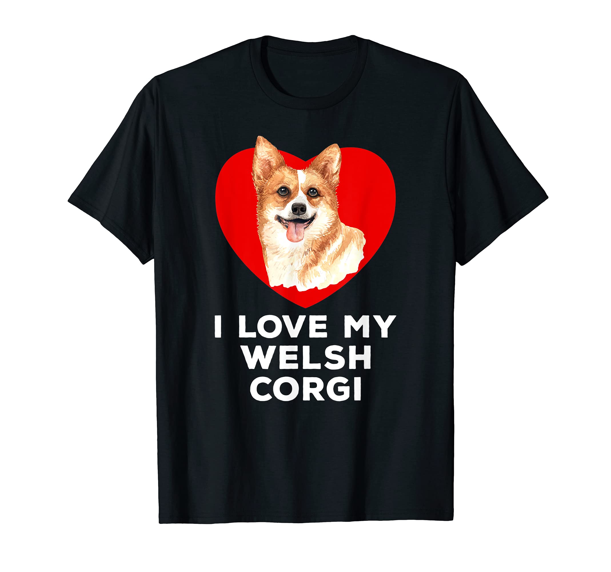 I Love My Welsh Corgi - Dog T-Shirt