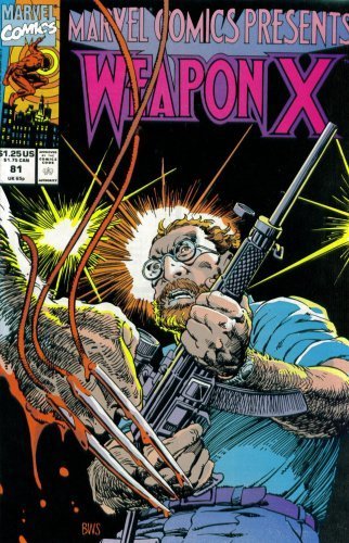 Marvel Comics Presents #81 : Wolverine as Weapon X, Captain America, Ant-Man, & Daredevil (Marvel Comics)