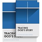 Tracing God's Story: An Introduction to Biblical Theology (Book and Workbook) (Theology Basics)