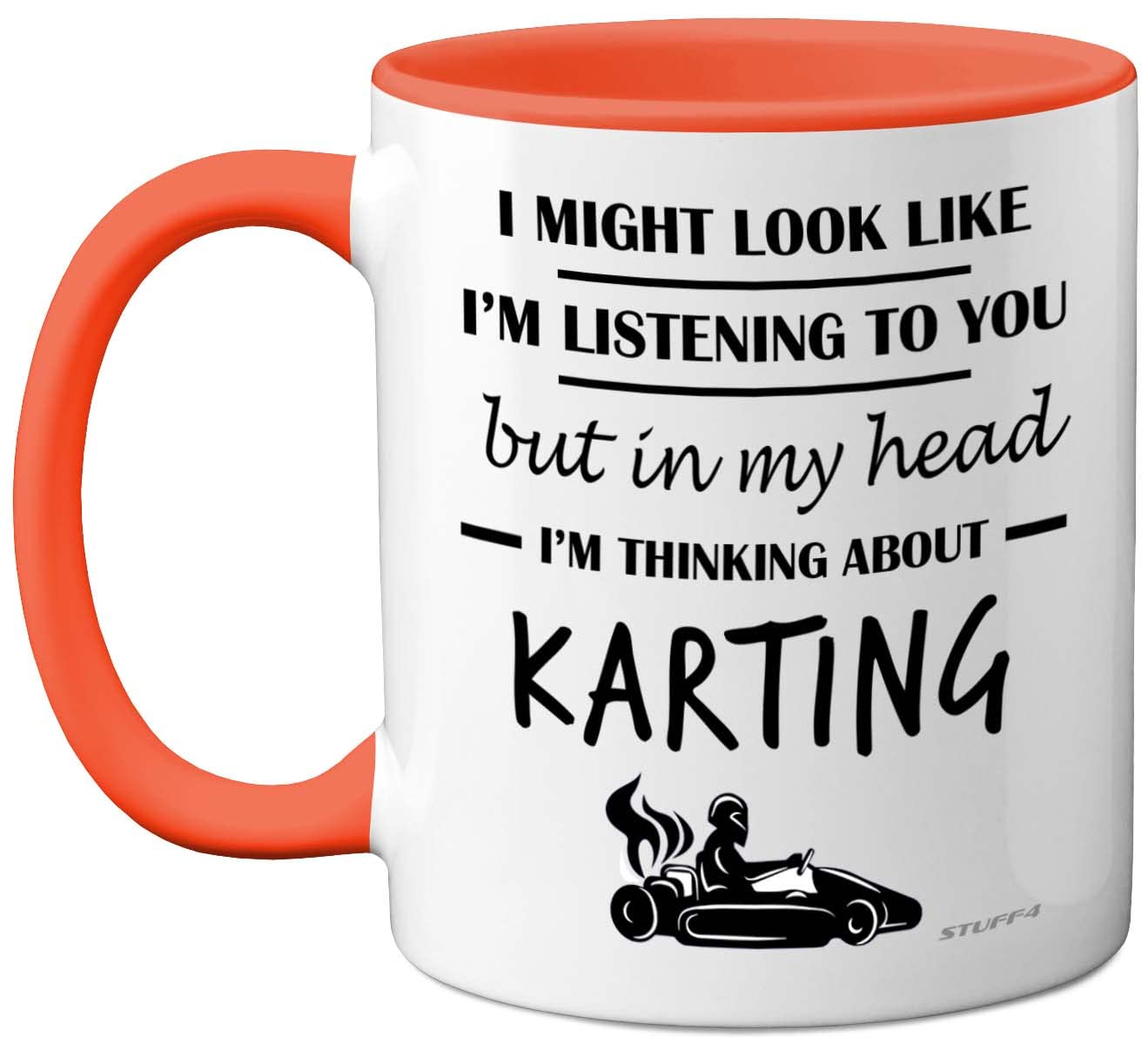 Stuff4 Karting Gifts - in My Head I'm Thinking About Karting - Funny Go Kart Motorsport Racing Gifts Mug for Men Women, 11oz Ceramic Orange Handle Premium Novelty Cup — image 1