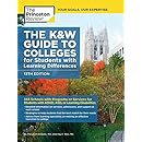 The K&W Guide to Colleges for Students with Learning Differences, 13th ...