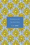 Surprised by Joy / The Four Loves