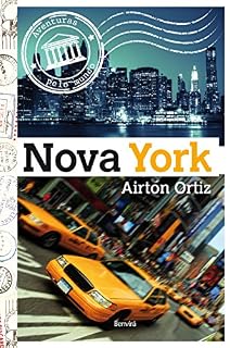 Livro NOVA YORK - Coleção Aventuras pelo Mundo