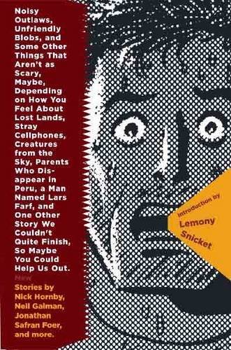 Noisy Outlaws, Unfriendly Blobs, and Some Other Things That Aren't as Scary