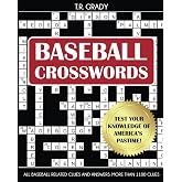 Baseball Crosswords: Test Your Knowledge of America's Pastime, All Baseball-Related Clues and Answers