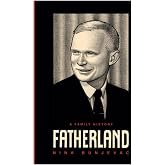 Fatherland: A Family History