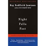 Night Falls Fast: Understanding Suicide