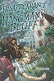 Disappearance at Hangman's Bluff (Felony Bay)