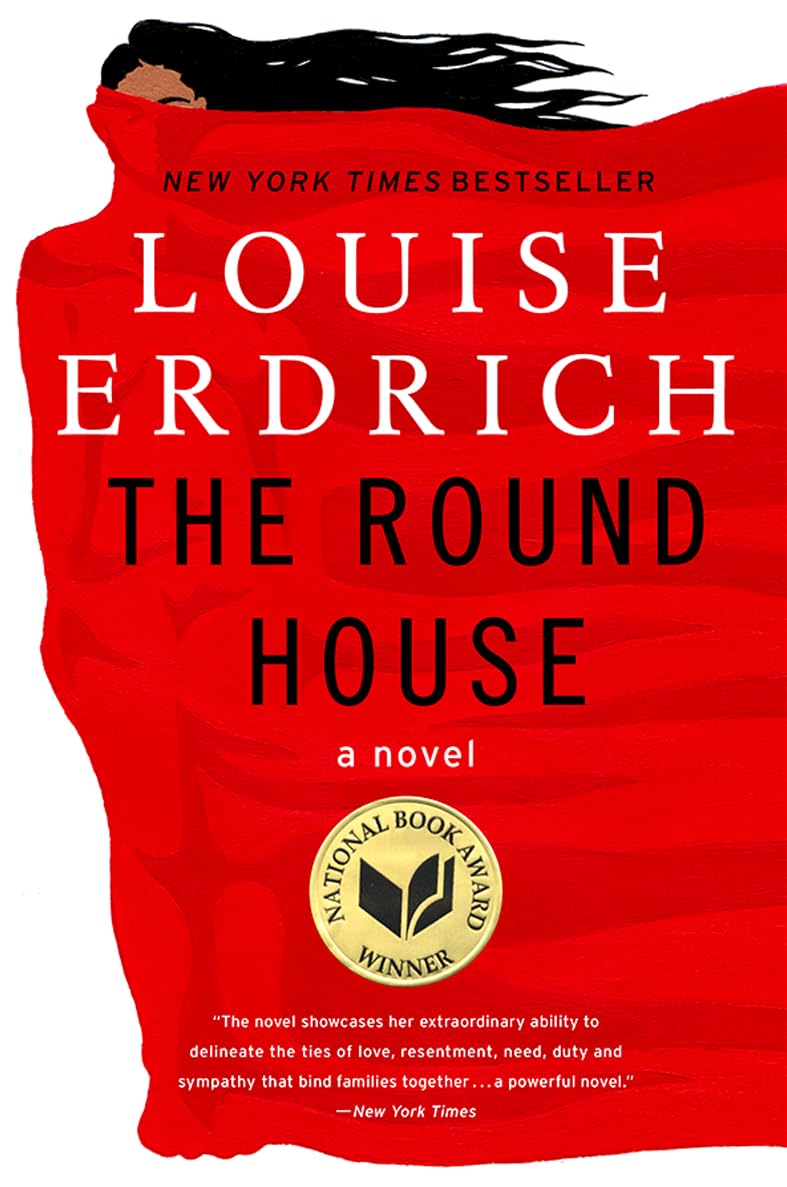 The Round House: National Book Award Winning Fiction The Round House: National Book Award Winning Fiction Paperback Kindle Audible Audiobook Hardcover Audio CD