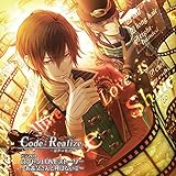 「Code:Realize〜創世の姫君〜」ドラマCD ロンドンLOVEストーリー-お義父さんと呼ばないで- [CD]