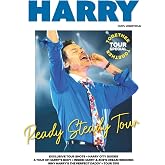 Harry Styles: Ready Steady Tour: Exclusive Concert Photos, City Guides, Style Breakdowns, Tour Tips, and Behind-the-Scenes Secrets!