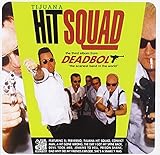 Tijuana Hit Squad