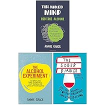 This Naked Mind: Control Alcohol, Find Freedom, Discover Happiness