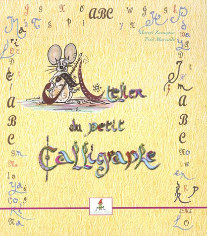 Atelier du petit calligraphe