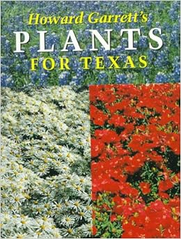 Howard Garrett S Plants For Texas Howard Garrett