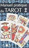 Manuel pratique du tarot by 