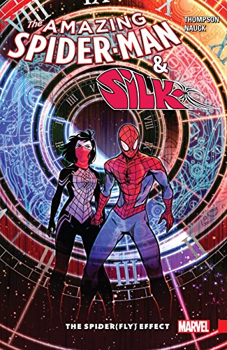 Amazing Spider-Man & Silk: Spider(Fly) Effect (Amazing Spider-Man & Silk: Spider(Fly) Effect Infinite Comic) (English Edition)