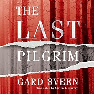 Amazon Com The Last Pilgrim The Tommy Bergmann Series Book 1 Audible Audio Edition Gard