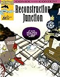 Reconstruction Junction (Chester the Crab's Comix With Content)