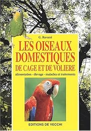 Oiseaux domestiques de cage et de volière