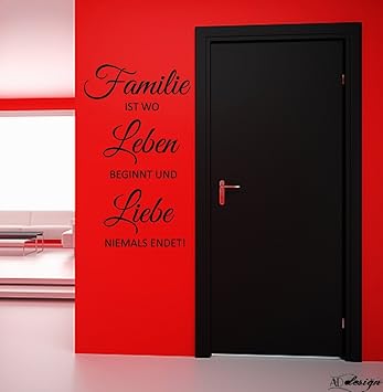 Wandtattoo Sprüche Familie Ist Wo Leben Beginnt Und