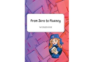 From Zero to Fluency Workbook: Exercises for Russian learners. Learn Russian for beginners