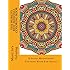 The World's Best Mandala Coloring Book: A Stress Management Coloring Book For Adults