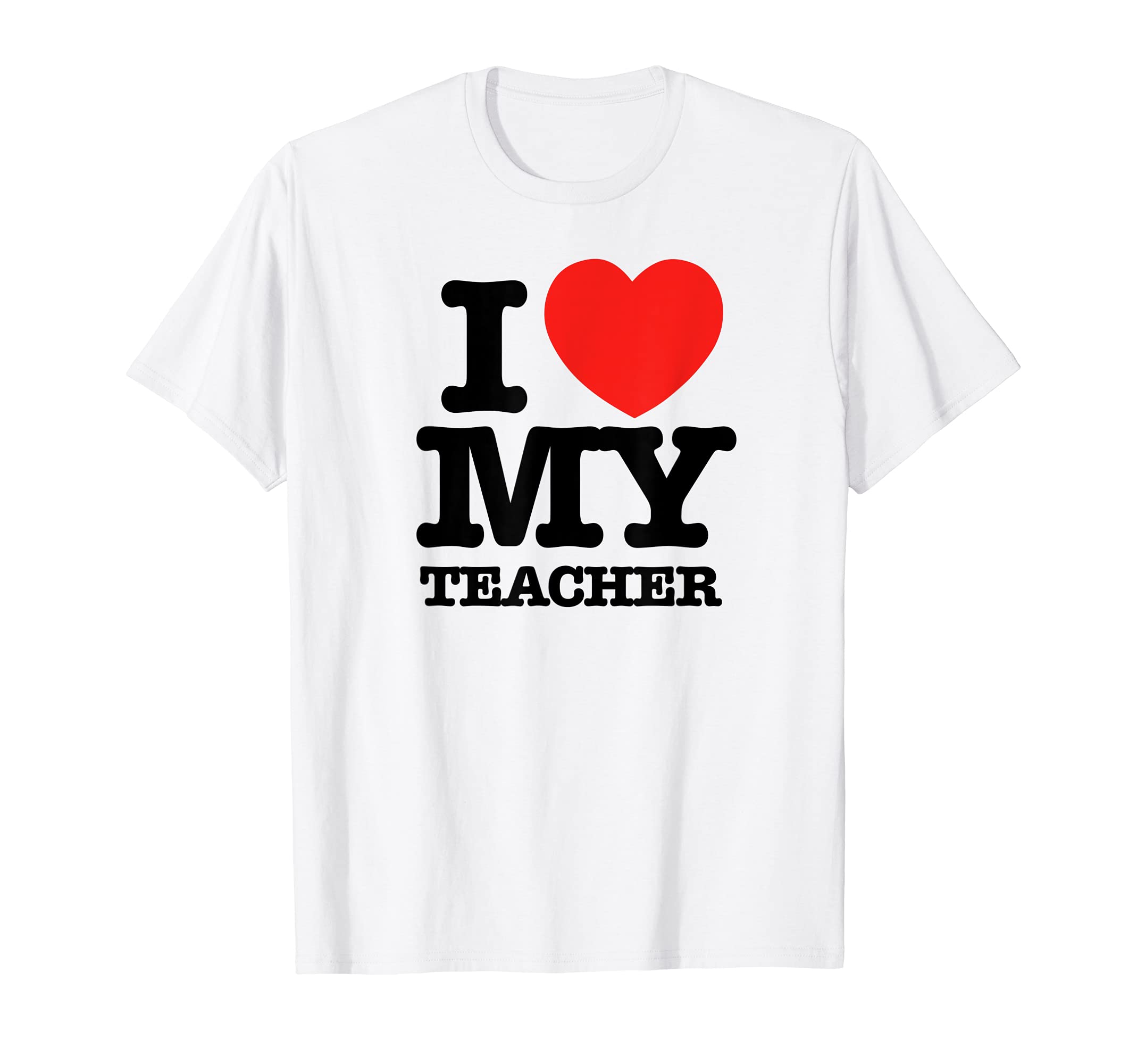 Love My Teacher Education Love Thank You Teachers Fun Heart T-Shirt