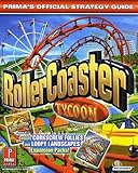 RollerCoaster Tycoon: Prima's Official Strategy Guide by